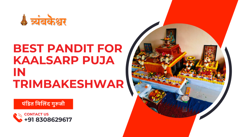 Best Pandit for Kaalsarp Puja in Trimbakeshwar