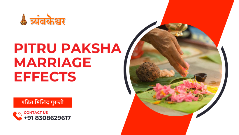 Pitru Paksha Marriage Effects