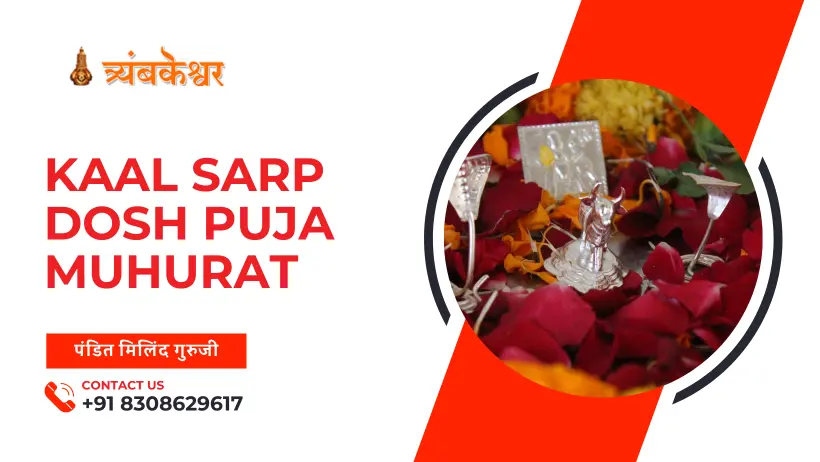 Kaal sarp dosh puja muhurat